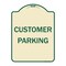 Signmission Designer Series Sign-Customer Parking, Tan & Green Heavy-Gauge Aluminum, 24" x 18", TG-1824-9986 A-DES-TG-1824-9986 - alternate 1